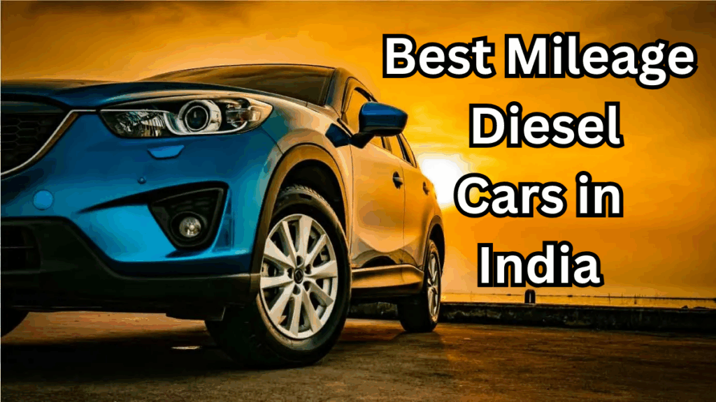 Best Mileage Diesel Cars in India