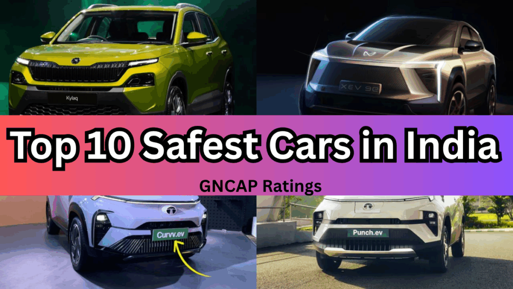 Top 10 Safest Cars in India 2025 – GNCAP Ratings & Price List